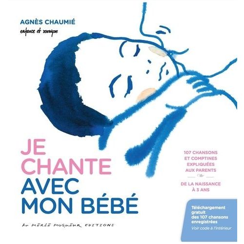 Je Chante Avec Mon Bébé - Avec 1 Code De Téléchargement Audio