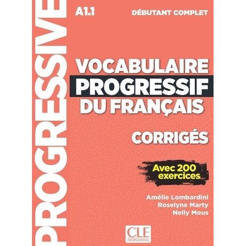 Corrigés Vocabulaire Progressif Niveau Débutant Complet