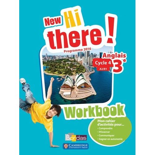 Anglais 3e A2/B1 New Hi There! - Workbook