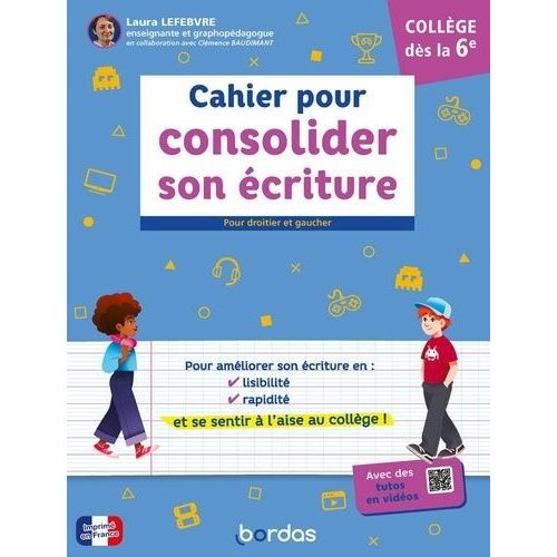 Cahier Pour Consolider Son Écriture Collège Dès La 6e