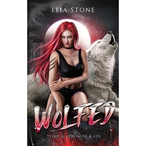 Wolfed - Tome 2