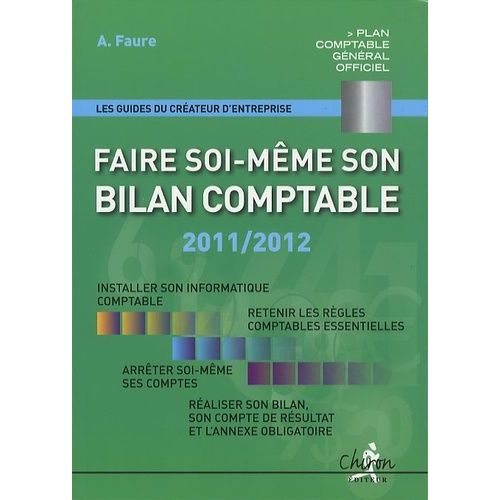Faire Soi-Même Son Bilan Comptable