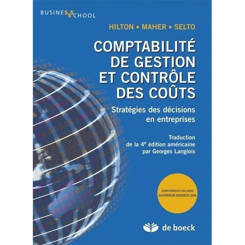 Comptabilité De Gestion Et Contrôle Des Coûts - Stratégies Des Décisions En Entreprises