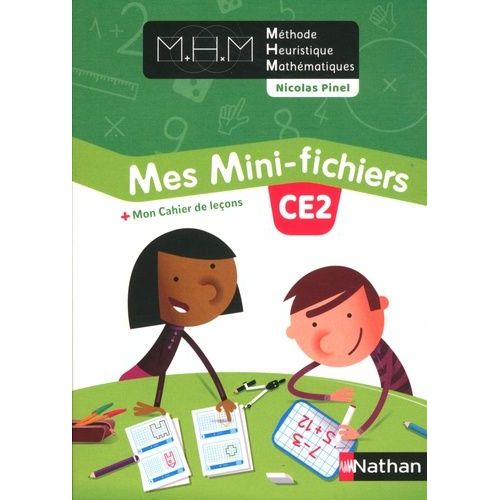Méthode Heuristique Mathématiques Ce2 - Mes Mini-Fichiers + Mon Cahier De Leçons