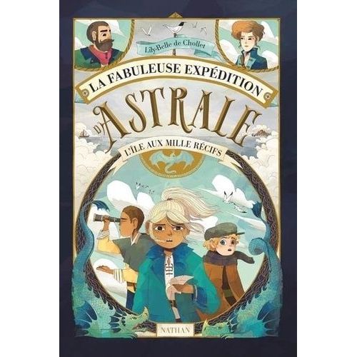 La Fabuleuse Expédition D'astrale - L'île Aux Mille Récifs