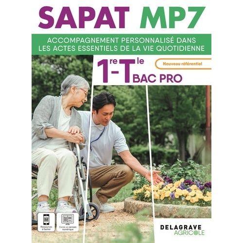 Accompagnement Personnalisé Dans Les Actes Essentiels De La Vie Quotidienne 1re Tle Bac Pro Sapat Mp7 - Pochette Élève