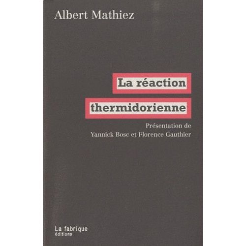 La Réaction Thermidorienne
