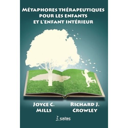 Métaphores Thérapeutiques Pour Les Enfants Et L'enfant Intérieur