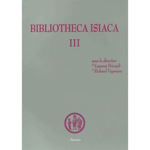 Bibliotheca Isiaca - Tome 3