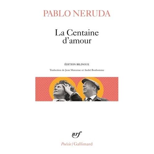 La Centaine D'amour - Edition Bilingue Français-Espagnol