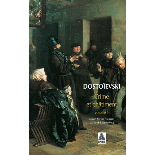 Crime Et Châtiment - Volume 1