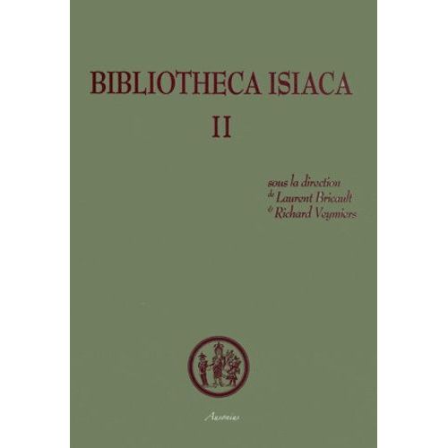 Bibliotheca Isiaca - Tome 2