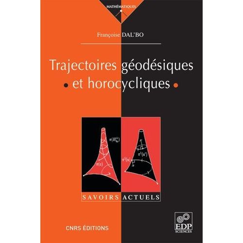 Trajectoires Géodésiques Et Horocycliques