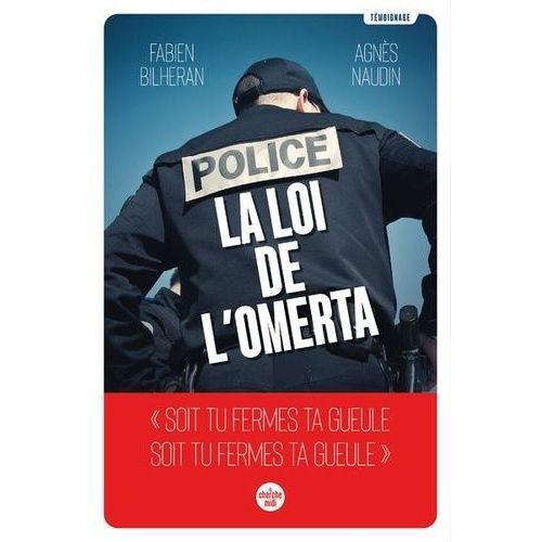 Police : La Loi De L'omerta