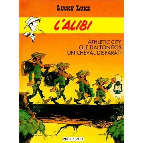 Lucky Luke - Tome 21 - L'alibi