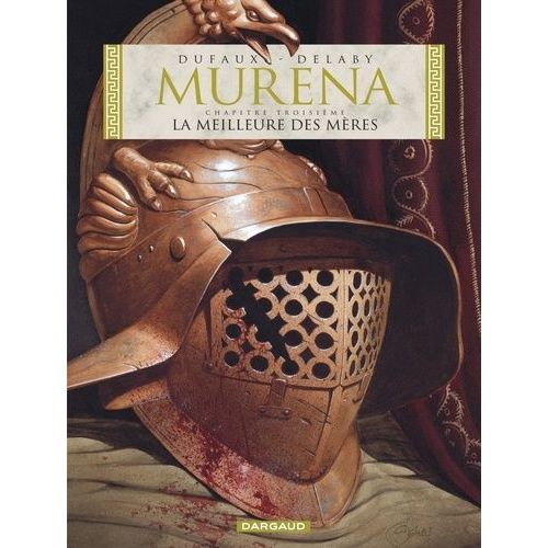 Murena - Tome 3 - La Meilleure Des Mères
