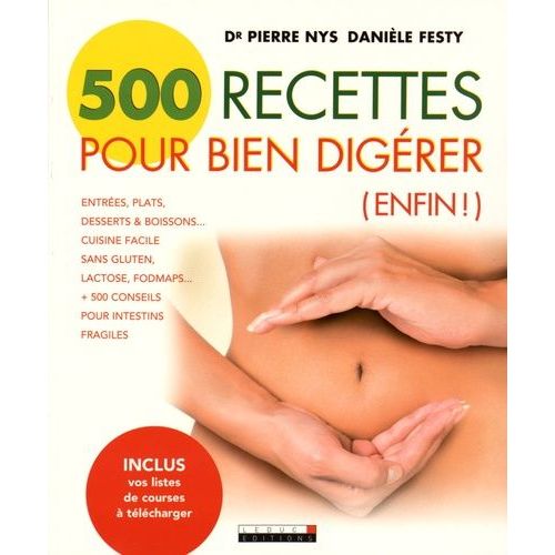 500 Recettes Pour Bien Digérer