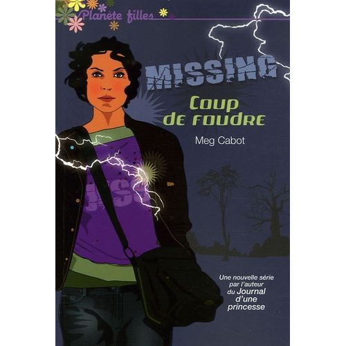 Missing - Tome 1 - Coup De Foudre