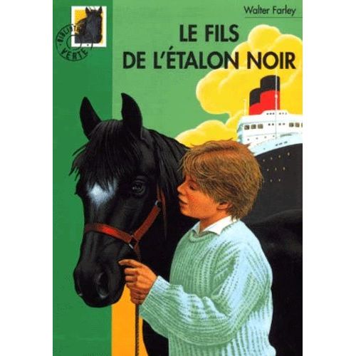 L'etalon Noir - Le Fils De L'etalon Noir