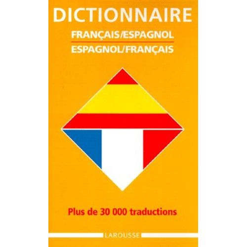 Dictionnaire Francais-Espagnol Espagnol-Francais