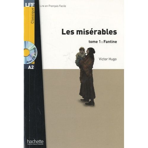 Les Misérables - Tome 1 - Fantine (1 Cd Audio)