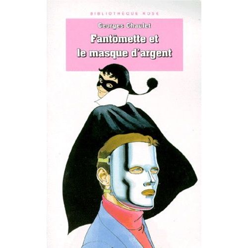 Fantômette Et Le Masque D'argent