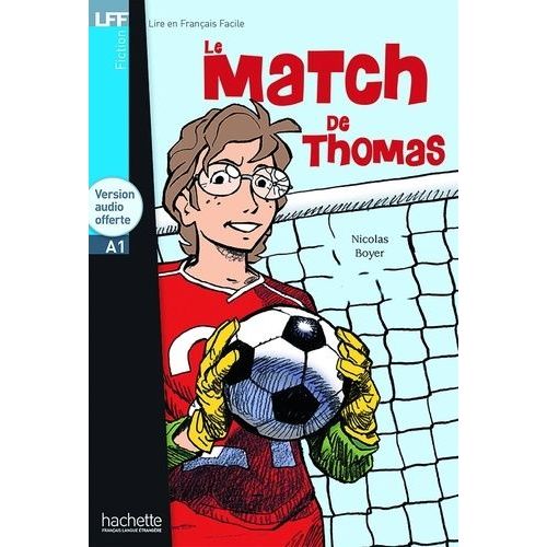 Le Match De Thomas (1 Cd Audio)