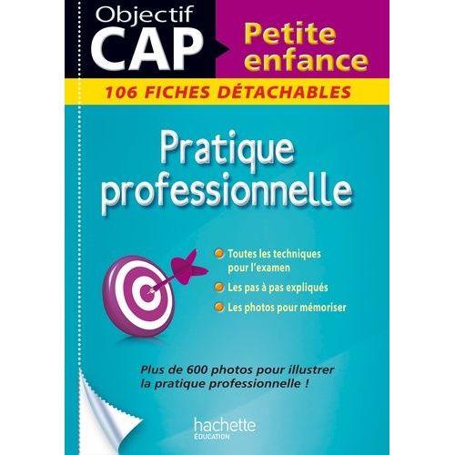 Pratique Professionnelle Cap Petite Enfance - 106 Fiches Détachables