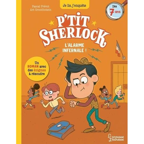 P'tit Sherlock - L'alarme Infernale