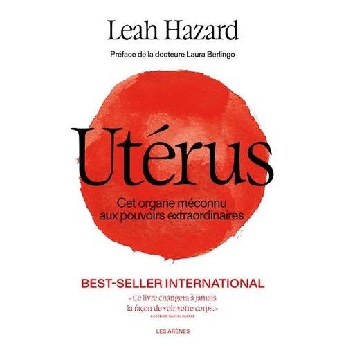 Utérus - Cet Organe Méconnu Aux Pouvoirs Extraordinaires