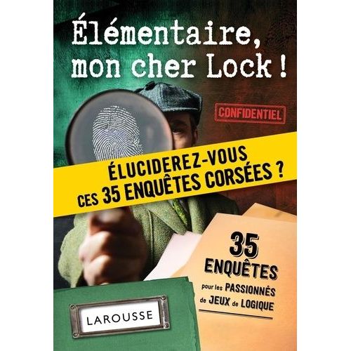 Elémentaire, Mon Cher Lock ! - Eluciderez-Vous Ces 35 Enquêtes ?