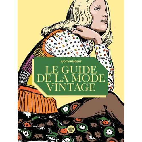 Le Guide De La Mode Vintage