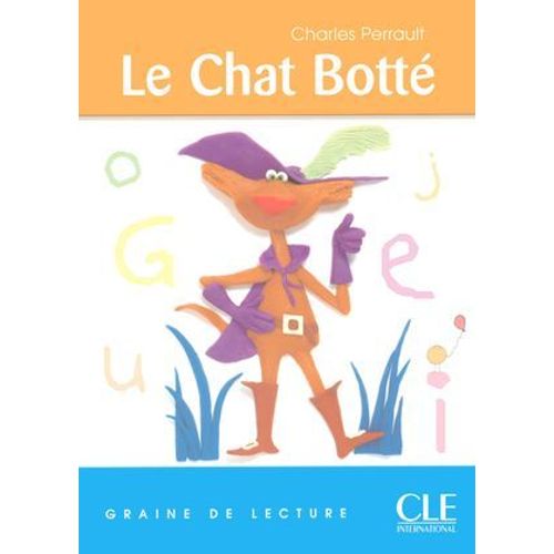 Le Chat Botté - Niveau 3 - Graine De Lecture - Ebook