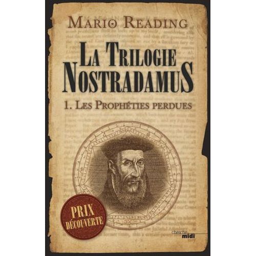 Les Prophéties Perdues De Nostradamus - Tome 1