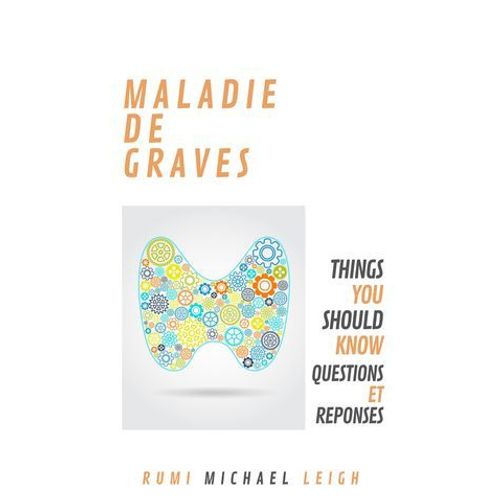 Maladie De Graves