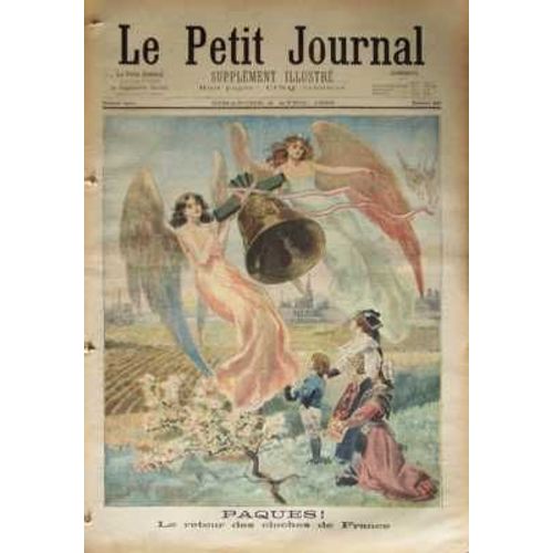 Petit Journal Supplement Illustre (Le) N° 437 Du 02/04/1899