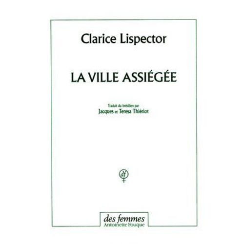 La Ville Assiégée