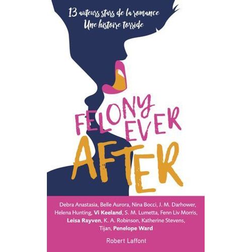 Felony Ever After - Édition Française