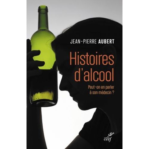 Histoires D'alcool