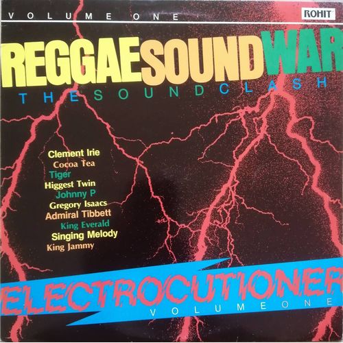 Reggae Sound War Electrocutioner Volume One
