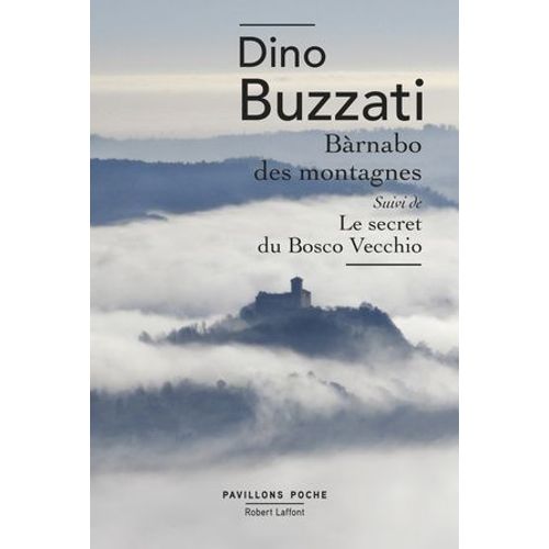Barnàbo Des Montagnes + Le Secret Du Bosco Vecchio