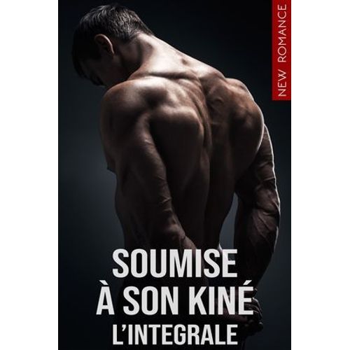 Soumise À Son Kine (Intégrale)