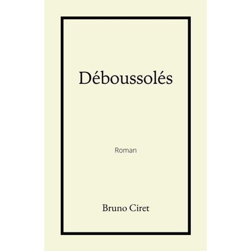 Déboussolés