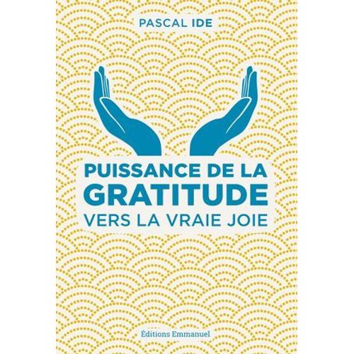 Puissance De La Gratitude
