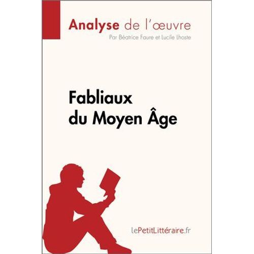 Fabliaux Du Moyen Âge (Analyse De L'oeuvre)