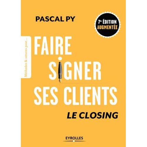 Faire Signer Ses Clients