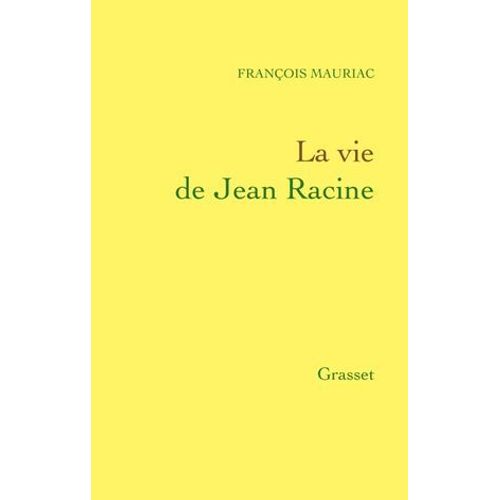 La Vie De Jean Racine