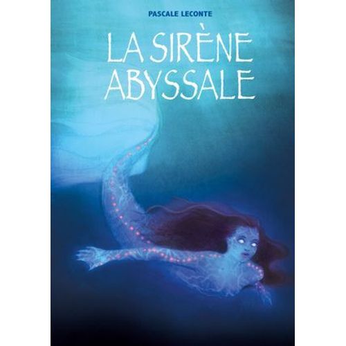 La Sirène Abyssale