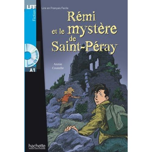 Lff A1 - Rémi Et Le Mystère De St-Péray (Ebook)