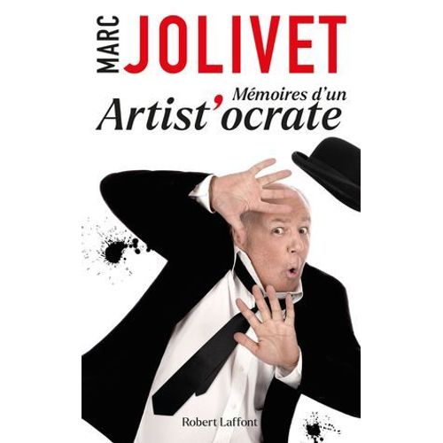 Mémoires D'un Artist'ocrate